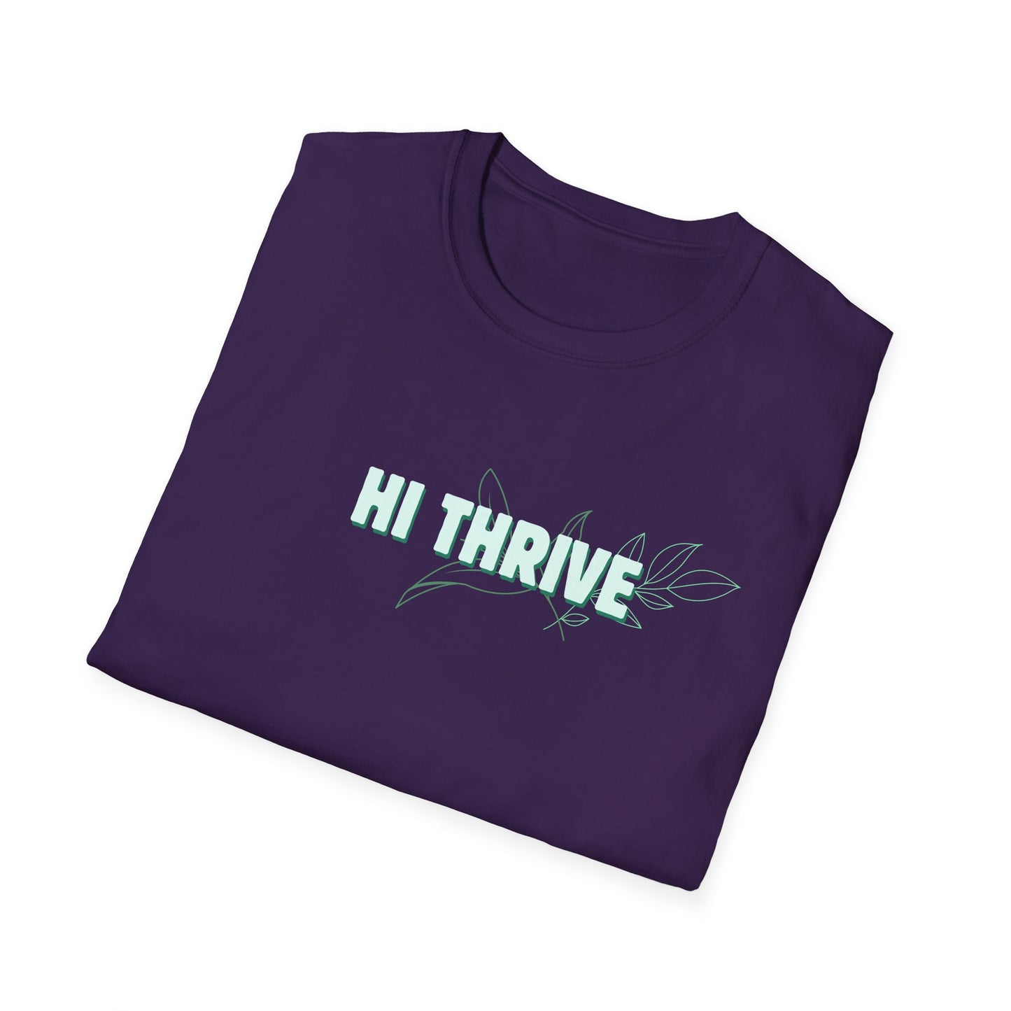 HI THRIVE T-Shirt