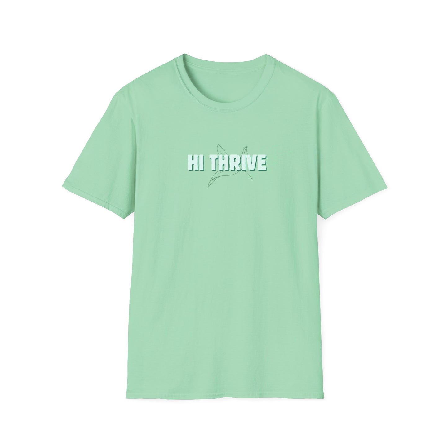 HI THRIVE T-Shirt