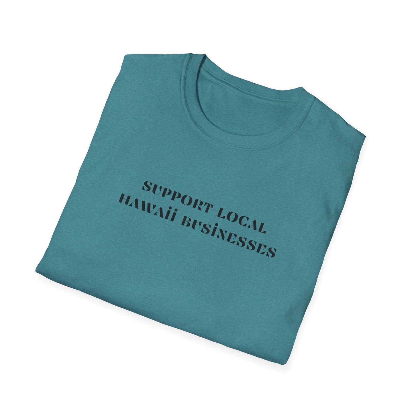 Support Local Hawaii Businesses T-Shirt