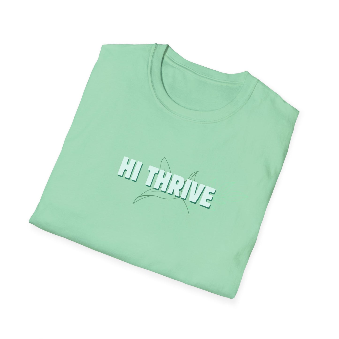 HI THRIVE T-Shirt