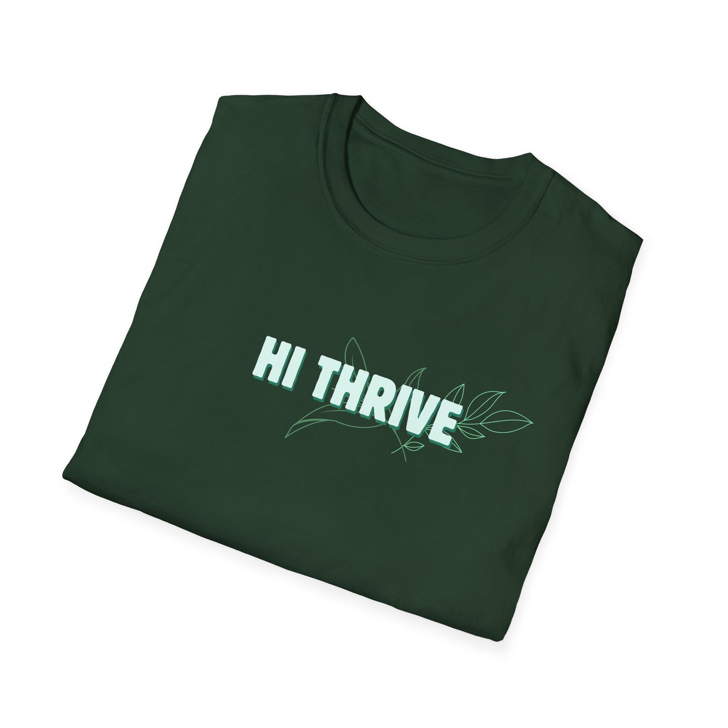 HI THRIVE T-Shirt