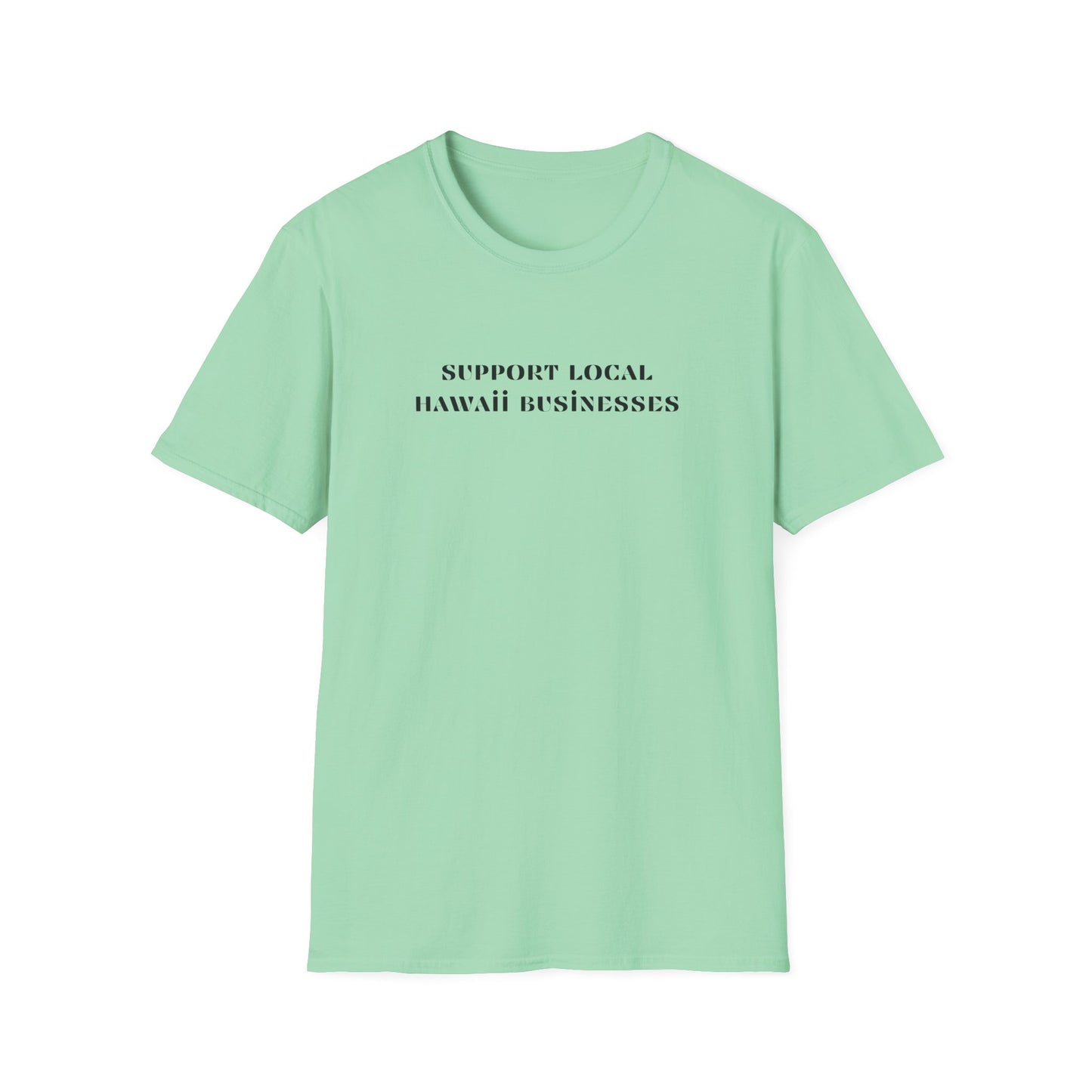 Support Local Hawaii Businesses T-Shirt