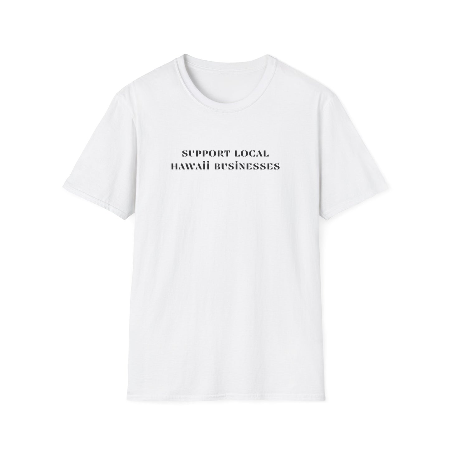 Support Local Hawaii Businesses T-Shirt