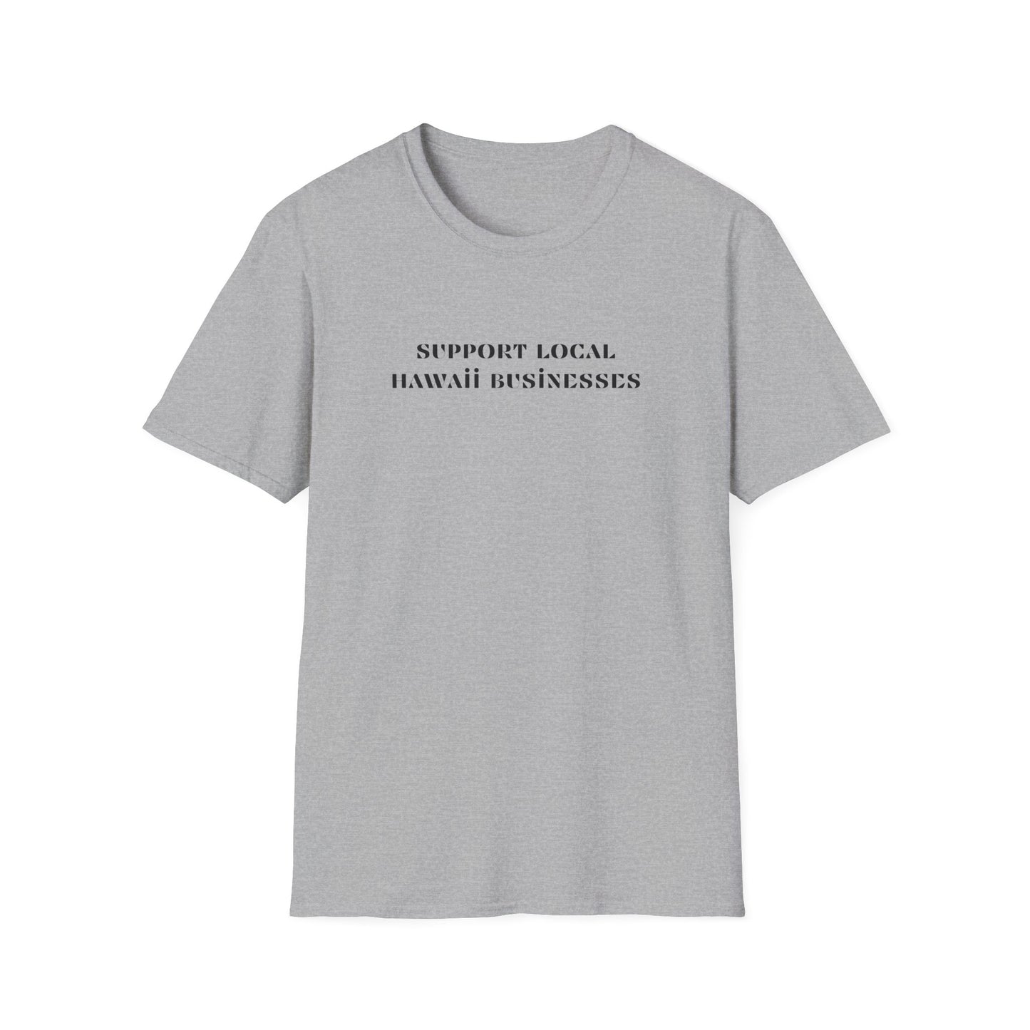 Support Local Hawaii Businesses T-Shirt
