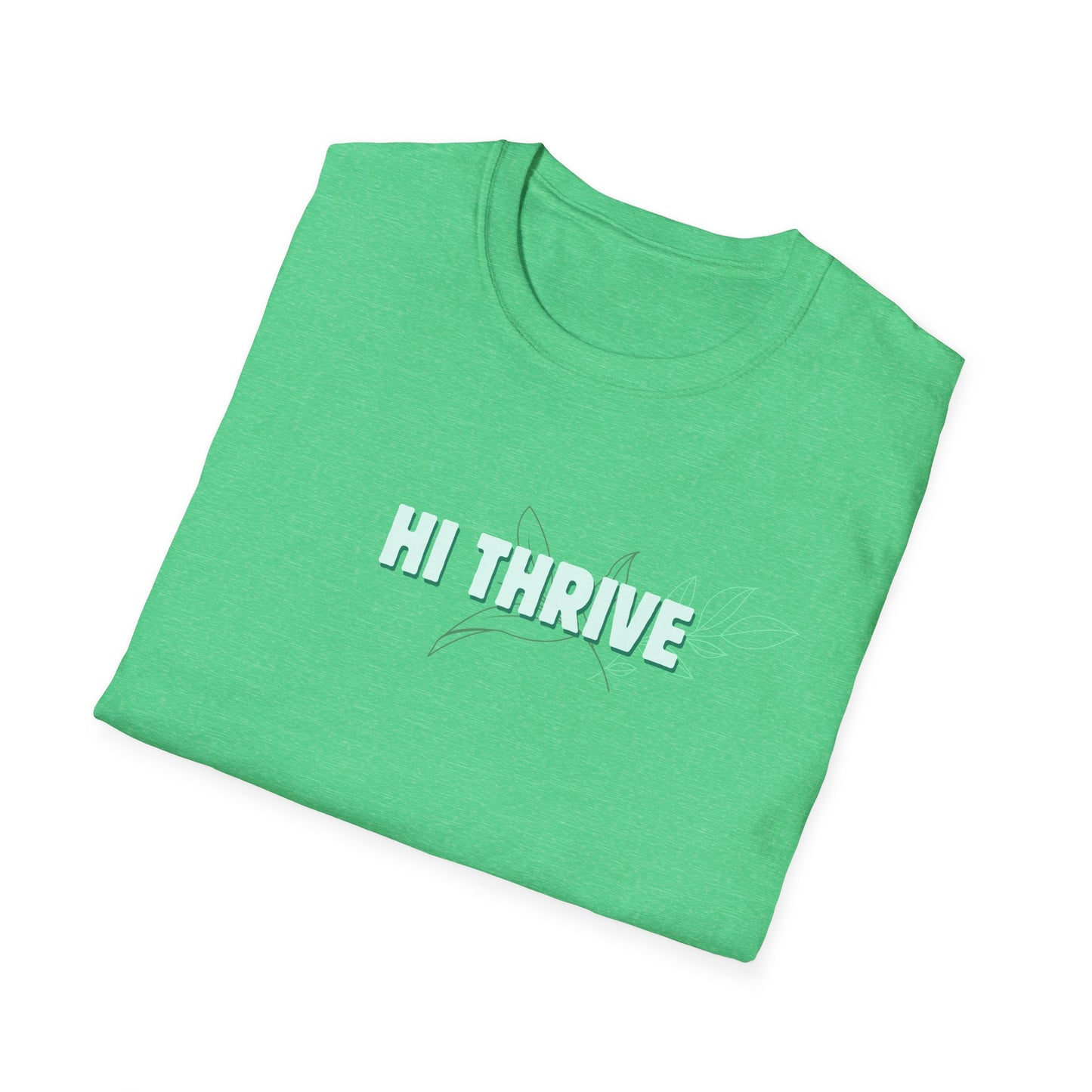 HI THRIVE T-Shirt