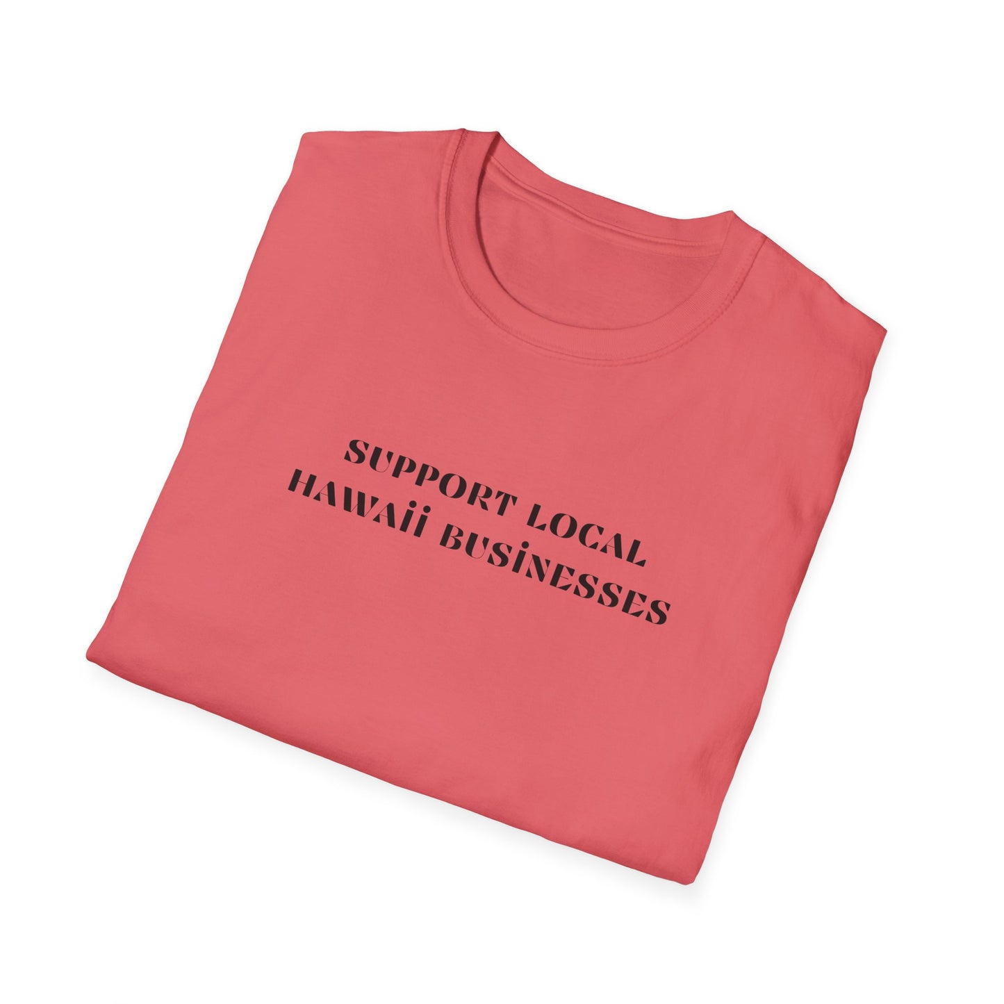 Support Local Hawaii Businesses T-Shirt