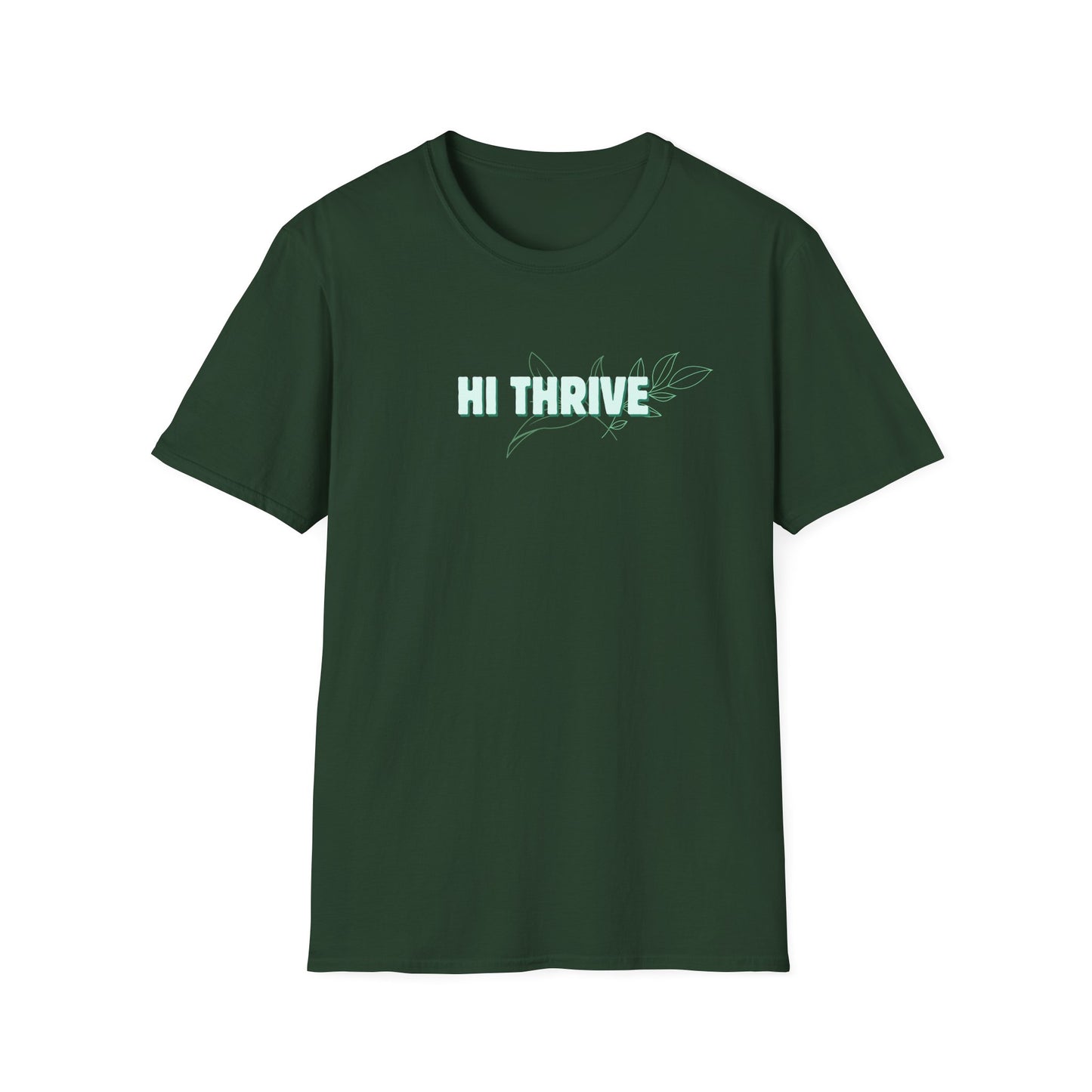 HI THRIVE T-Shirt