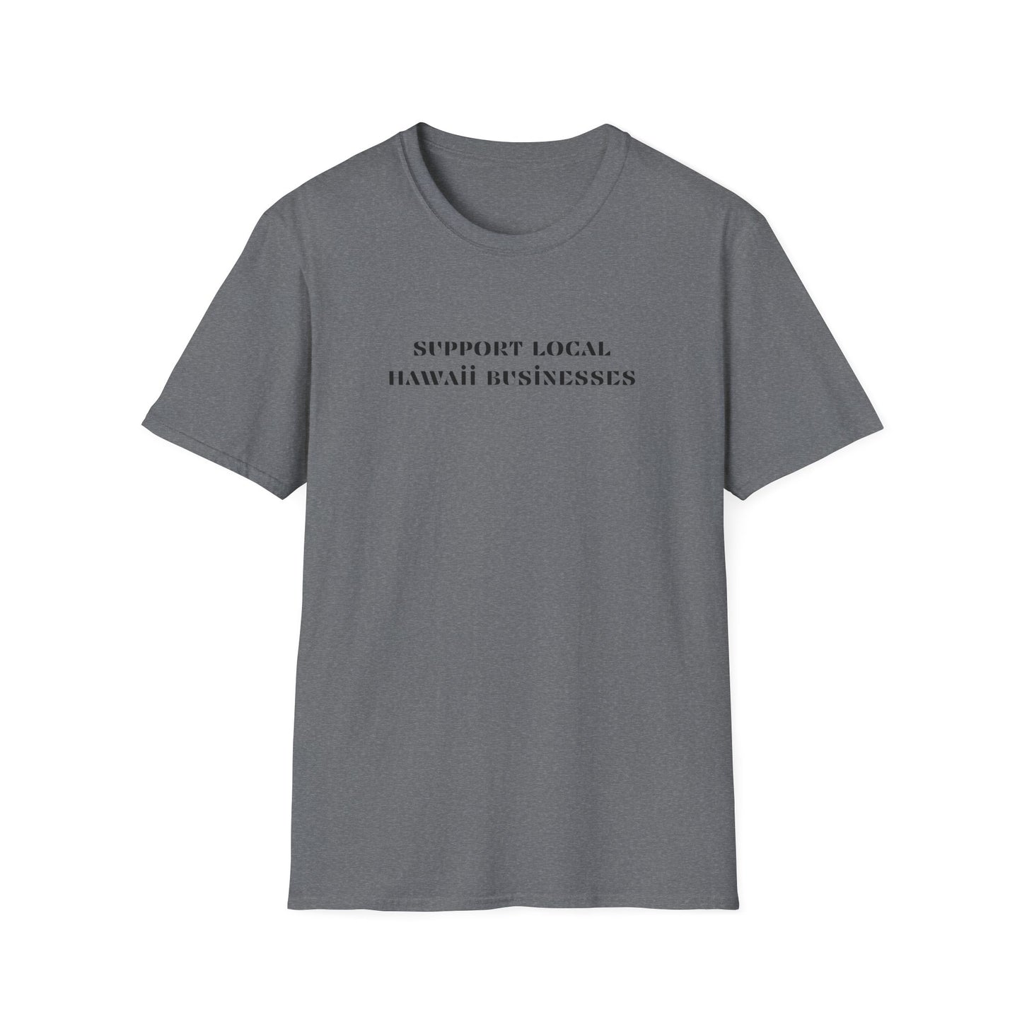 Support Local Hawaii Businesses T-Shirt