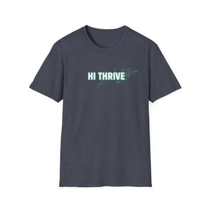 HI THRIVE T-Shirt