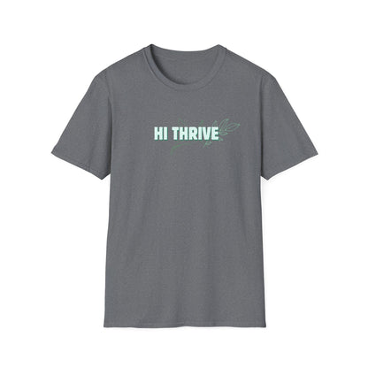 HI THRIVE T-Shirt
