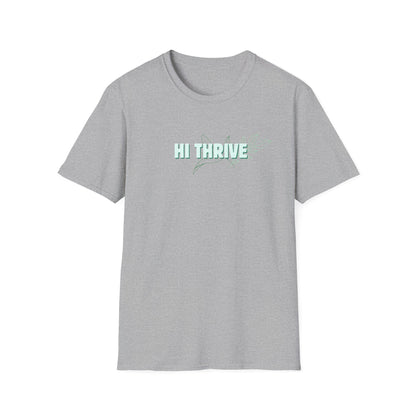 HI THRIVE T-Shirt